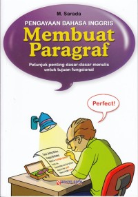 PENGAYAAN BAHASA INGGRIS MEMBUAT PARAGRAF