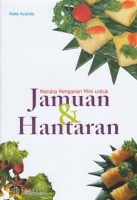 MENATA PANGAN MINI UNTUK JAMUAN DAN HANTARAN