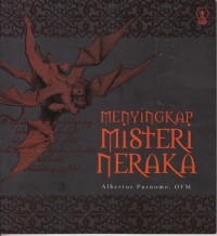 MENYINGKAP MISTERI NERAKA