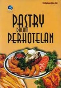 PASTRY DALAM PERHOTELAN