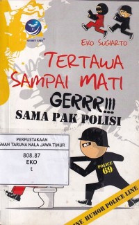 TERTAWA SAMPAI MATI : GERRR!!! SAMA PAK POLISI