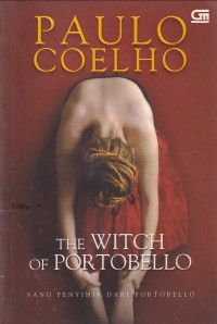 THE WITCH of PORTOBELLO= SANG PENYIHIR DARI PORTOBELLO