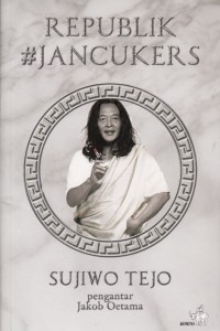 REPUBLIK #JANCUKERS
