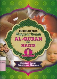 ENSIKLOPEDIA MUKJIZAT AL-QURAN DAN HADIS