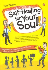 SELF-HEALING FOR YOUR SOUL