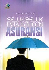 SELUK-BELUK PERUSAHAAN ASURANSI
