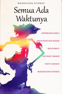 SEMUA ADA WAKTUNYA