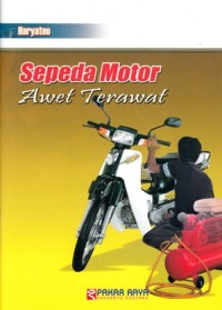SEPEDA MOTOR AWET TERAWAT