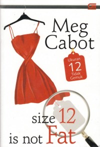 SIZE 12 IS NOT FAT = UKURAN 12 TIDAK GEMUK