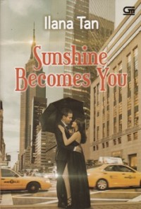 SUNSHINE BECOMES YOU