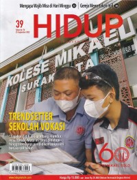 HIDUP 39/25 SEPTEMBER 2022: TRENDSETTER SEKOLAH VOKASI