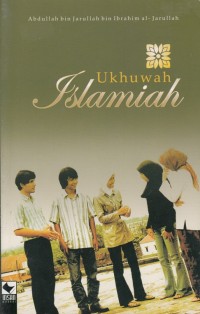 UKHUWAH ISLAMIAH