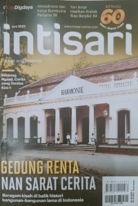 Intisari No.729 Juni 2023: GEDUNG RENTA NAN SARAT CERITA