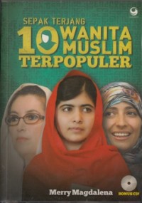 SEPAK TERJANG 10 WANITA MUSLIM TERPOPULER